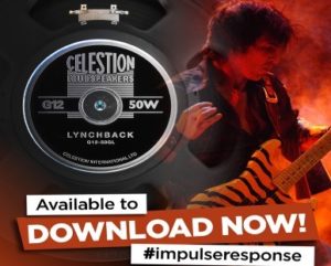 Celestion Lynchback – The Guitarist, The Speaker, The IR